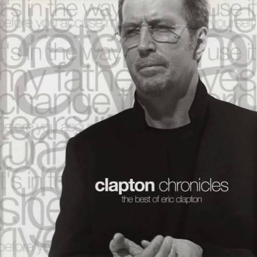 Eric Clapton Clapton Chronicles deluxe edition : Box Front